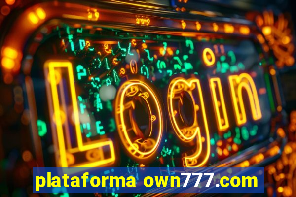 plataforma own777.com